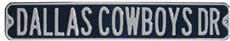 Dallas Cowboys Dr Steel Street Sign | By DomesticBin